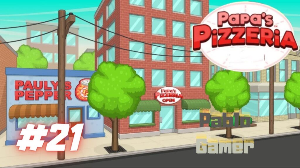 Papa's pizzeria